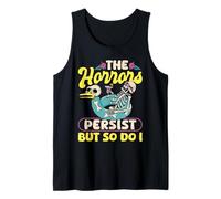The Honor Persists But So Do I Resilience Quote Camiseta sin Mangas
