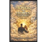 The Honor That Heaven Requires - Part Two: The Wife’s Peace, The Husband’s Accountability, and the Covenant God Defends