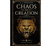 The Honour of Men (Chaos and Creation)