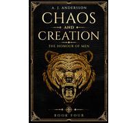 The Honour of Men (Chaos and Creation)