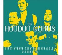 The Hoodoo Gurus - First Avenue Theater Minneapolis October '91