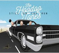 The Hoodoo Tones - Still On The Run
