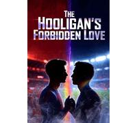 The Hooligan's Forbidden Love (LGBT+ sports romance)
