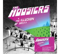 The Hoosiers - The Hoosiers: The Illusion Of Safety (140g Black Vinyl - Signed Edition) [Vinilo]