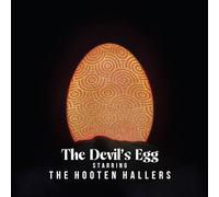 The Hooten Hallers - The Devil's Egg