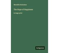 The Hope of Happiness: in large print