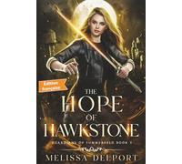 The Hope of Hawkstone: Édition française:: Une saga de romantasy captivante - Tome 3 des Gardiens de Summerfeld (Guardians of Summerfeld Édition française)