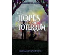 The Hopes of Toterrum