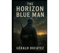 THE HORIZON BLUE MAN: 1