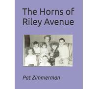 The Horns of Riley Avenue