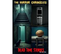 The Horror Chronicles: Dead Time Stories