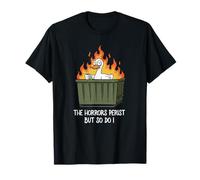 The Horrors Persist But So Do I Dumpster Funny Duck Lover Camiseta