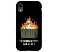 The Horrors Persist But So Do I Dumpster Funny Duck Lover Carcasa para iPhone XR