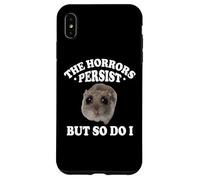 The Horrors Persist But So Do I Sad Hamster Meme Lover Carcasa para iPhone XS MAX