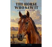 The Horse Who Saw It: A NeuroLink Universe Story