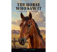 The Horse Who Saw It: A NeuroLink Universe Story