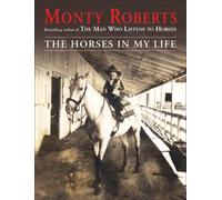 The Horses in My Life