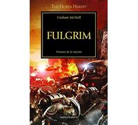 The Horus Heresy nº 05/54 Fulgrim: Visiones de la traición (Warhammer The Horus Heresy)