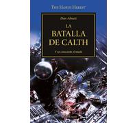 The Horus Heresy nº 19/54 La batalla de Calth
