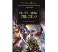 The Horus Heresy nº 36/54 El sendero del cielo (Warhammer The Horus Heresy)
