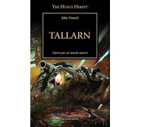 The Horus Heresy nº 45/54 Tallarn (Warhammer The Horus Heresy)