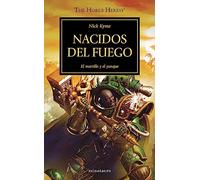 The Horus Heresy Nº 50/54 Nacidos Del Fuego