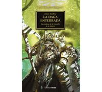 The Horus Heresy Nº 54/54 La Daga Enterrada