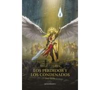 The Horus Heresy: Siege Of Terra Nº 02 Los Perdidos Y Los Condena Dos