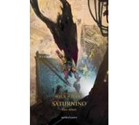 The Horus Heresy: Siege Of Terra Nº 04 Saturnino
