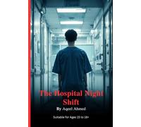 The Hospital Night Shift