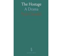 The Hostage: A Drama
