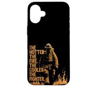 The Hot The Fire The Cooler The Fighter Cita Bombero Carcasa para iPhone 16 Plus