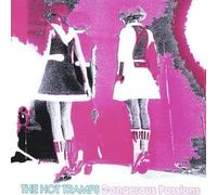 The Hot Tramps - Dangerous Passions