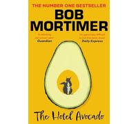The Hotel Avocado: The number one bestselling novel from the multi-million selling author (Gary Thorn, 2)