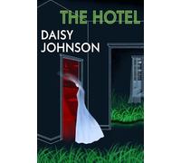 The Hotel: The must-read short story collection for spooky season from the Booker Prize-shortlisted author