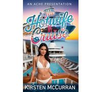The Hotwife Cruise: Nicole