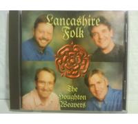 THE HOUGHTON WEAVERS - LANCASHIRE FOLK