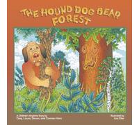The Hound Dog Bear Forest