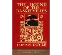 The Hound of the Baskervilles: 100th Anniversary Collection