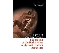 The Hound of the Baskervilles: A Sherlock Holmes Adventure (Collins Classics)