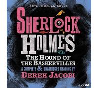 The Hound of the Baskervilles: An Unabridged Reading by Sir Derek Jacobi by Sir Arthur Conan Doyle (October 09,2012)