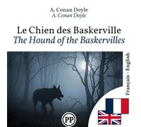 The Hound of the Baskervilles: Bilingual edition French-English line by line