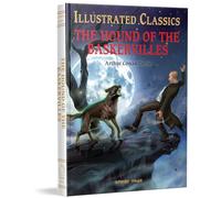 The Hound of the Baskervilles: English Novel With Review Questions (Illustrated Classics)