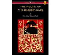 The Hound of the Baskervilles (Wisehouse Classics Edition)