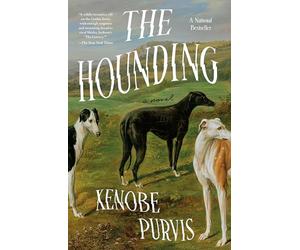 The Hounding: A Novel
