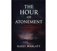 The Hour of Atonement