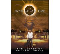The Hour of Our Time: The Legacy of William Cooper