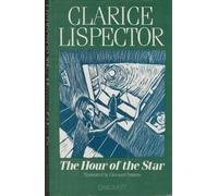 The Hour of the Star by Clarice Lispector (1986-05-01)