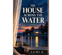 The House Across the Water