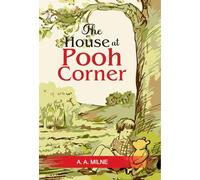The house at Pooh Corner (Edition1st)